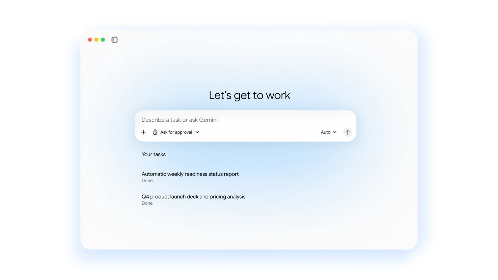 The Gemini agent's start screen: a prompt box reading Describe a task or ask Gemini, with an Ask for approval control and an Auto model selector, above a list of finished tasks