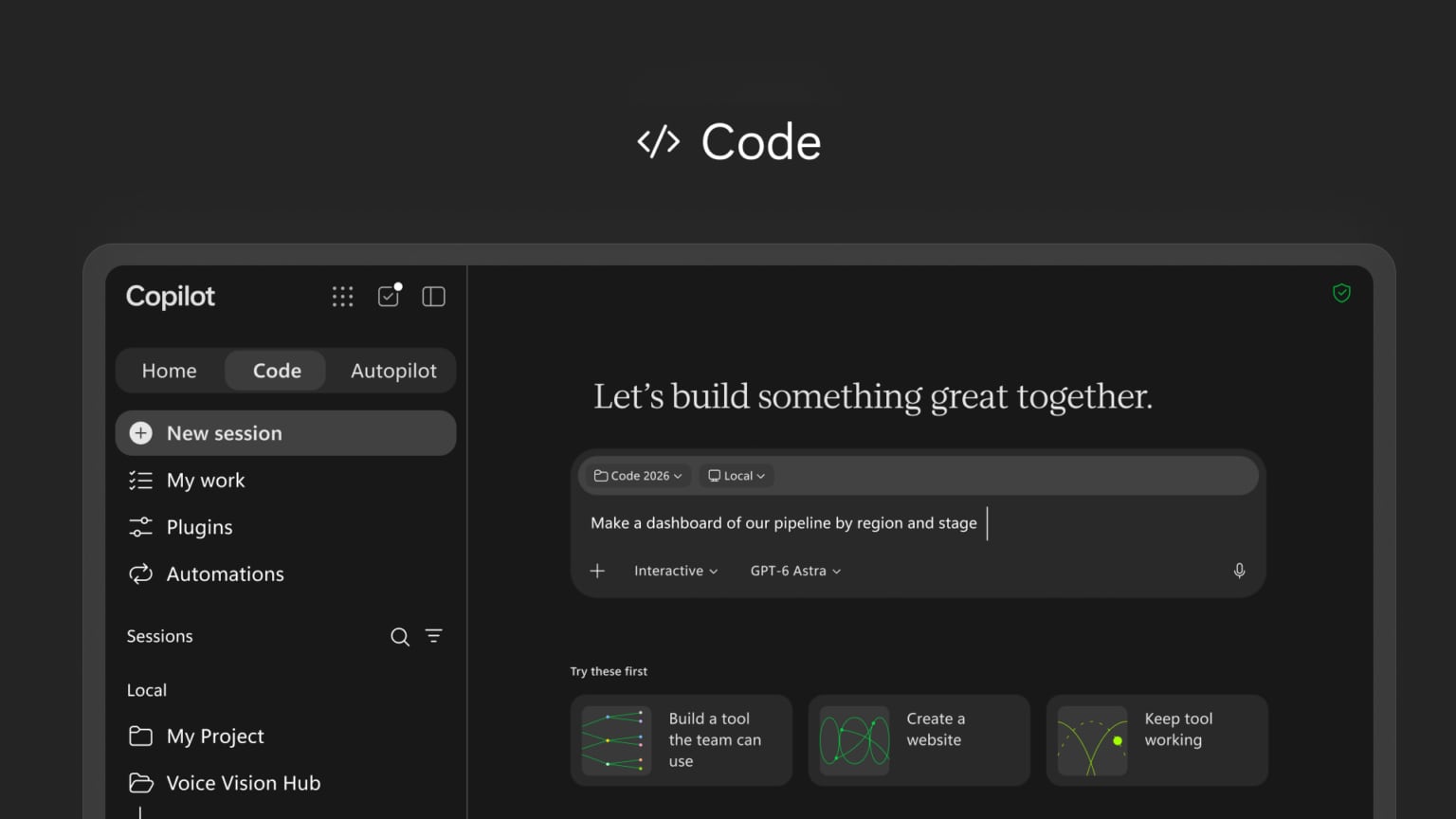 The Copilot Code tab in dark mode, with a prompt asking for a pipeline dashboard and GPT-6 Astra selected as the model