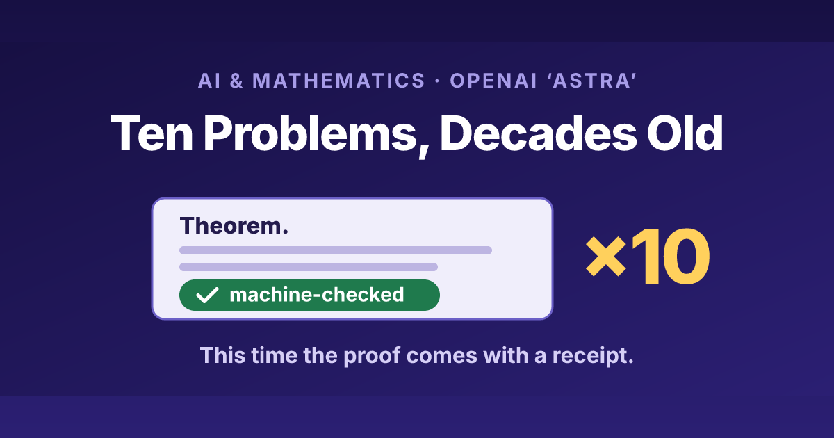 OpenAI Names Its Next Model Family Astra — and Says It Solved Ten ...